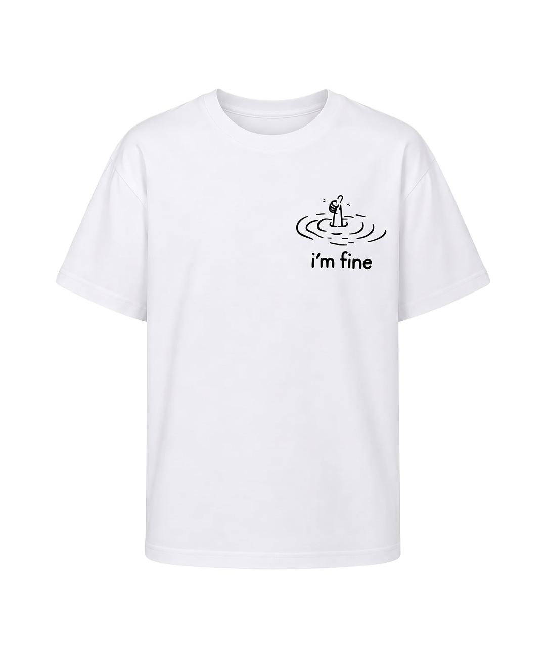I'm Fine Minimal Baskılı Beyaz Tişört